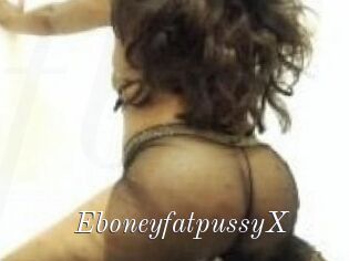 EboneyfatpussyX