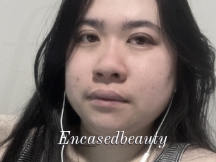 Encasedbeauty