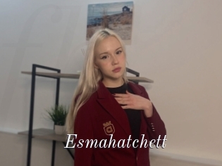 Esmahatchett