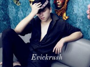 Evickrush