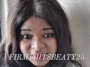 FIRMTIIITSBEATY25