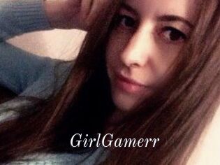 GirlGamerr