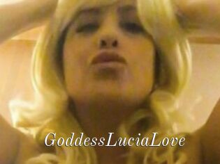 GoddessLuciaLove