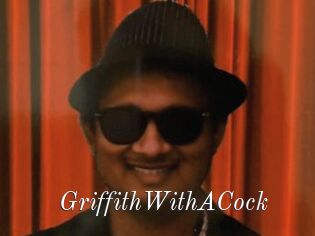 GriffithWithACock