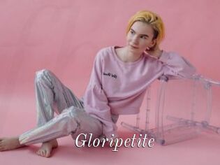 Gloripetite