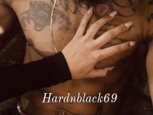 Hardnblack69