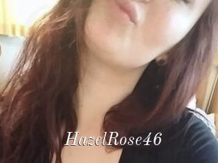 HazelRose46