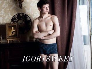 IGOR1SWEET