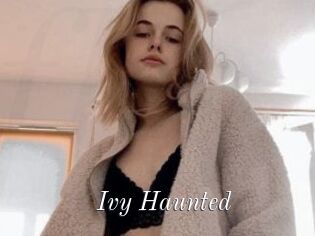 Ivy_Haunted