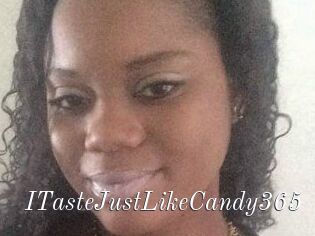 ITasteJustLikeCandy365