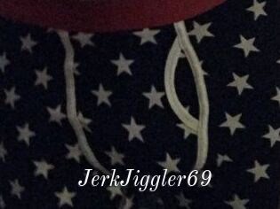 JerkJiggler69