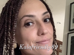 Kalafriendly89