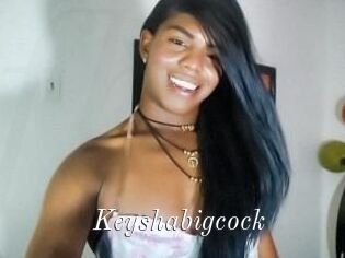 Keyshabigcock