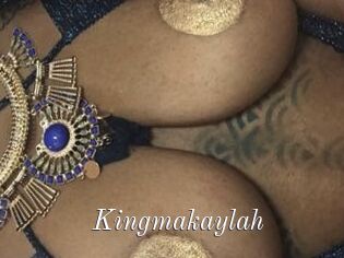 Kingmakaylah