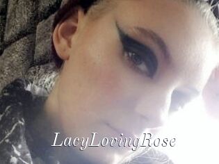 LacyLovingRose