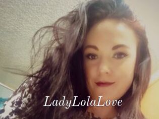 LadyLolaLove