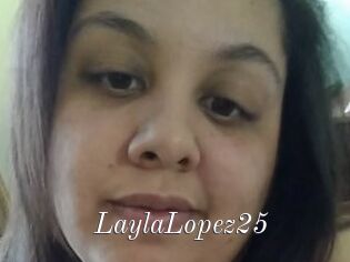 LaylaLopez25