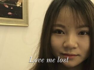 Love_me_lost