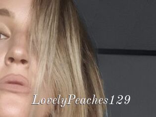 LovelyPeaches129