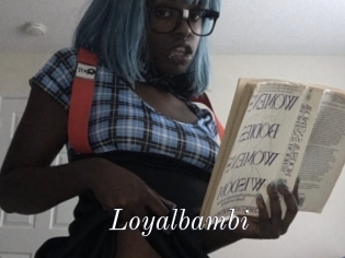 Loyalbambi