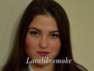 Lacelikesmoke