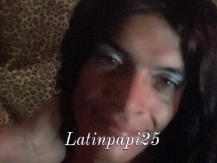 Latinpapi25