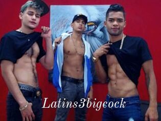 Latins3bigcock