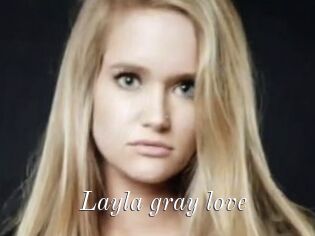 Layla_gray_love