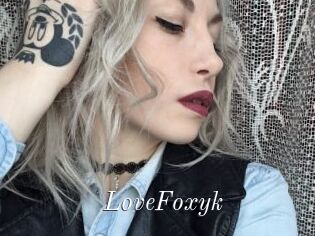 LoveFoxyk