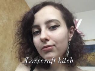 Lovecraft_bitch