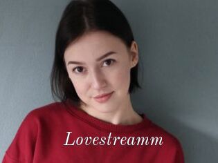 Lovestreamm