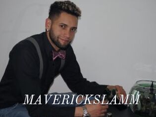 MAVERICKSLAMM