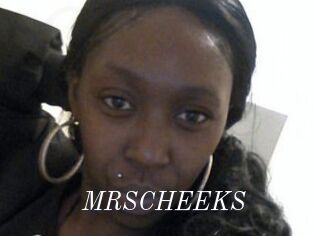 MRSCHEEKS