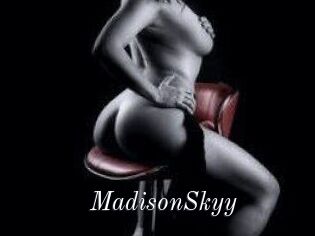 MadisonSkyy