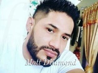 Matt_Diiamond