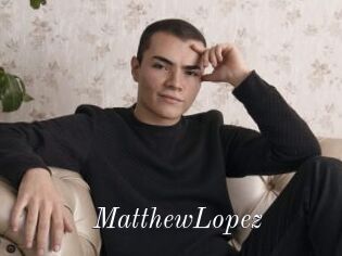 MatthewLopez