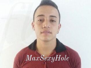 MaxSexyHole