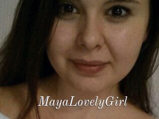 MayaLovelyGirl