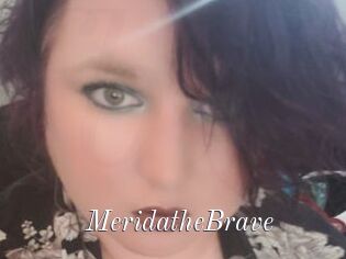 MeridatheBrave