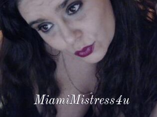 MiamiMistress4u