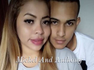 Michel_And_Anthony