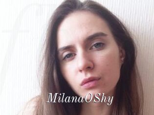 MilanaOShy