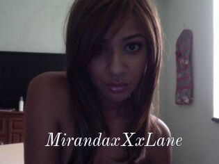 MirandaxXxLane