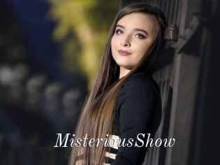 MisteriousShow