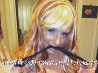 MistressDameonnaDominque