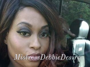 MistressDebbieDesire