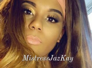 MistressJazKay