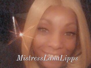 MistressLanaLipps