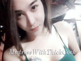 MistressWithThickCock