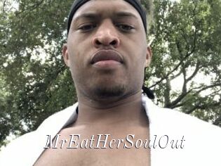 MrEatHerSoulOut